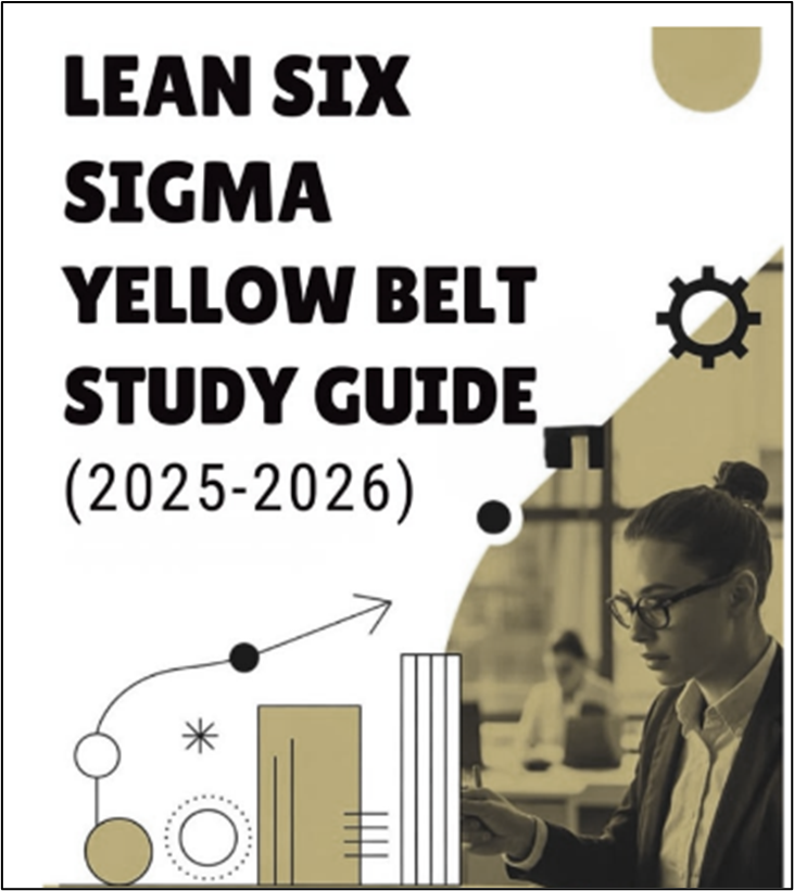 Lean Six Sigma Yellow Belt Study Guide